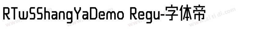 RTwSShangYaDemo Regu字体转换
